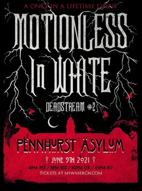 deadstream II motionless in white
